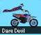 Dare Devil
				3.7/5 | 1078 votes